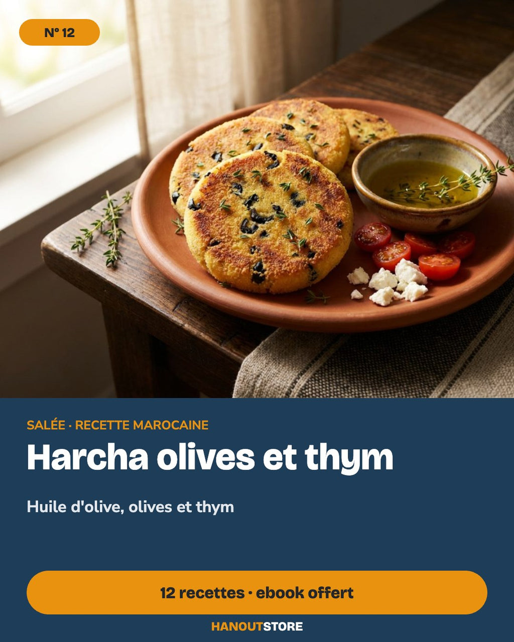 Harcha olives et thym